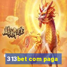 313bet com paga